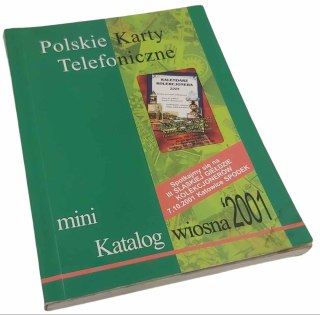 POLSKIE KARTY TELEFONICZNE mini katalog wiosna 2001