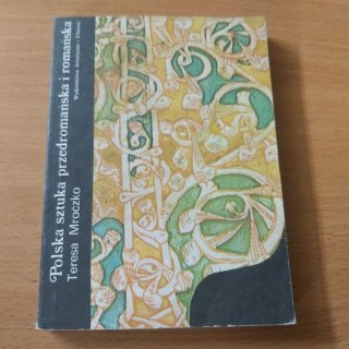 Polska sztuka przedromańska i romańska
