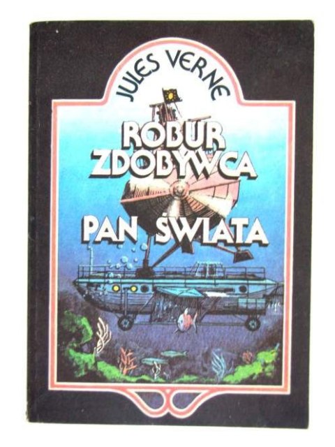 ROBUR ZDOBYWCA PAN ŚWIATA