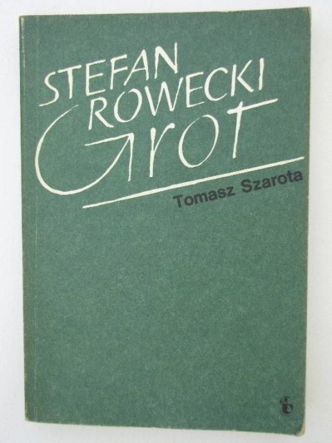 STEFAN ROWECKI GROT