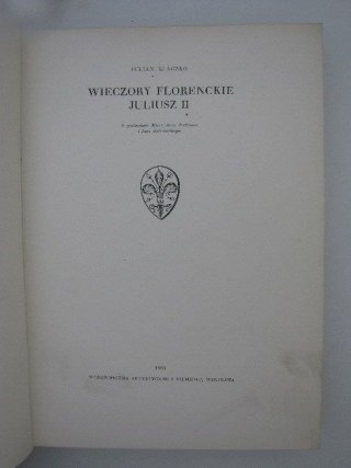 WIECZORY FLORENCKIE JULIUSZ II