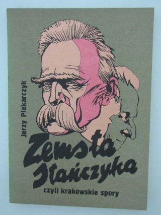 ZEMSTA STAŃCZYKA CZYLI KRAKOWSKIE SPORY