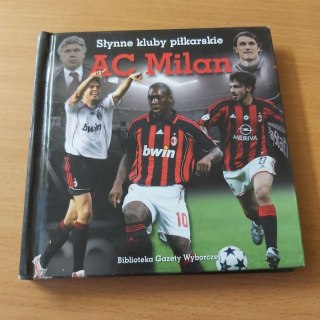 AC Milan Słynne kluby piłkarskie