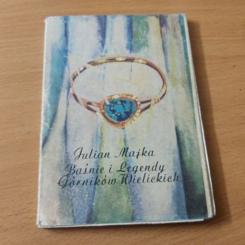 Baśnie i legendy górników wielickich