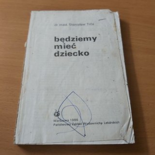 Będziemy mieć dziecko