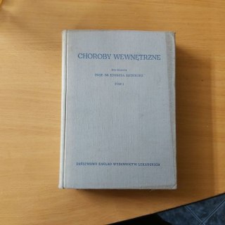 Choroby wewnętrzne TOM 1