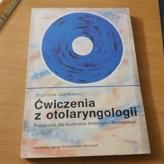 Ćwiczenia z otolaryngologii