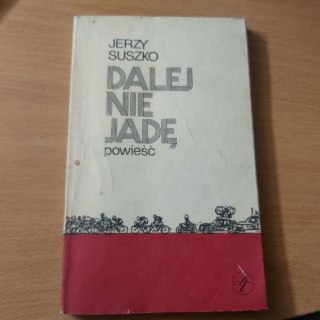 Dalej nie idę