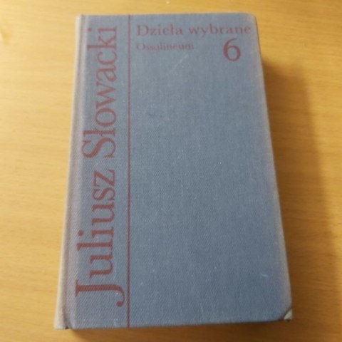 Dzieła wybrane 6 Słowackiego
