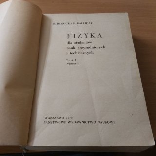 Fizyka dla studentów nauk przyrodniczych i technicznych TOM 1