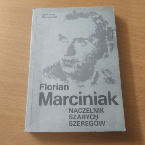 Florian Marciniak naczelnik Szarych Szeregów