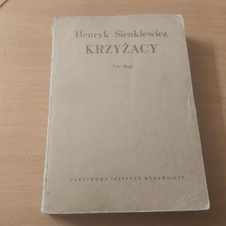 Krzyżacy TOM 2 Sienkiewicza wyd 1953r.