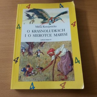 O krasnoludkach i o sierotce Marysi