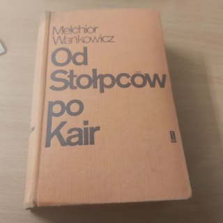 Od Stołpców po Kair