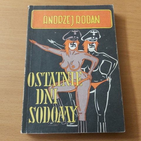 Ostatnie dni sodomy Ostatnie dni sodomy