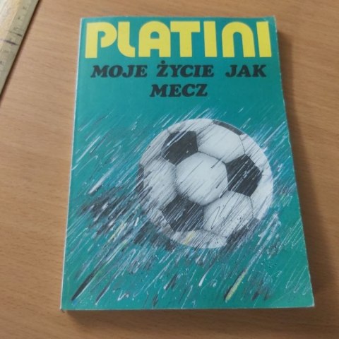 PLATINI MOJE ŻYCIE JAK MECZ