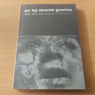 Po tej stronie granicy