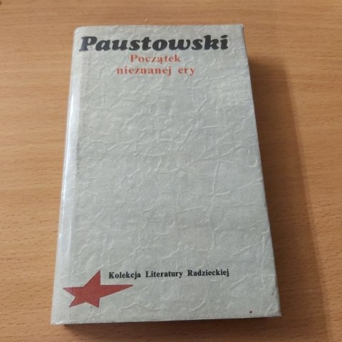 Początek nieznanej ery literatura radziecka