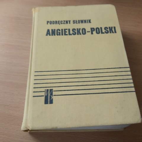 Podręczny Słownik Angielsko-Polski wyd 1974r. Podręczny Słownik Angielsko-Polski wyd 1974r.