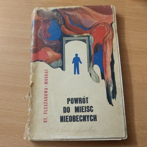 Powrót do miejsc nieobecnych