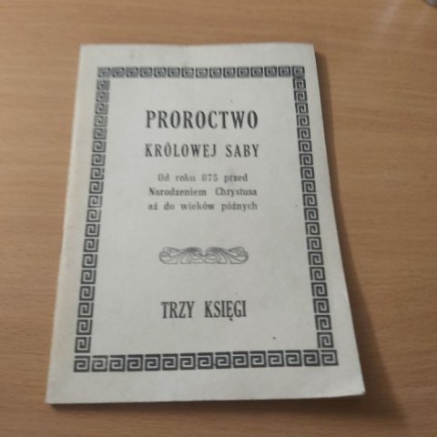 Proroctwo Królowe Saby Proroctwo Królowe Saby