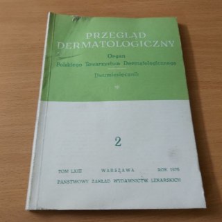 Przegląd dermatologiczny 2 TOM LXII ROK 1976