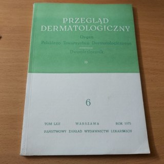 Przegląd dermatologiczny 6 TOM LXII ROK 1975