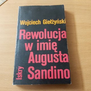 Rewolucja w imię Augusta Sandino