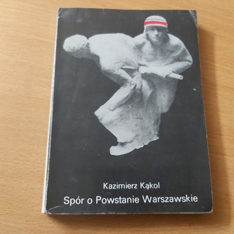 Spór o Powstanie Warszawskie