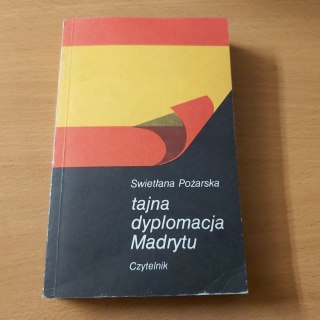Tajna dyplomacja Madrytu