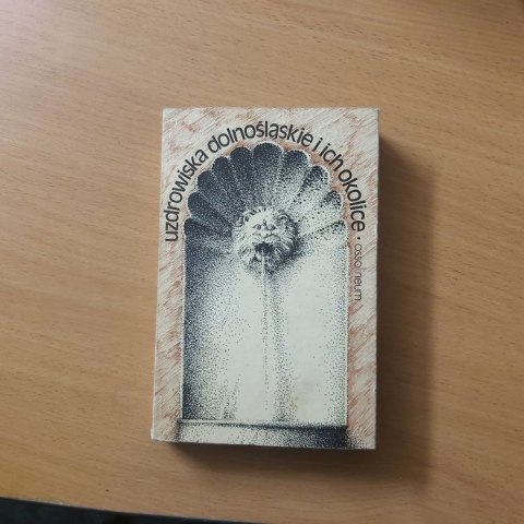 Uzdrowiska dolnośląskie i ich okolice Uzdrowiska dolnośląskie i ich okolice
