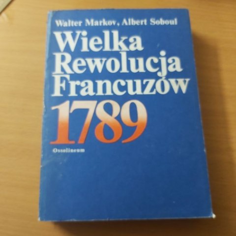 Wielka Rewolucja Francuzów