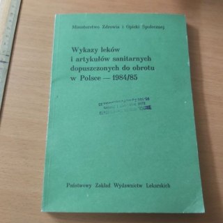 Wykaz leków i artykułów sanitarnych dopuszczonych do obrotu w Polsce
