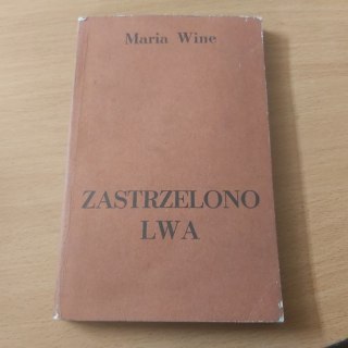 Zastrzelono Lwa