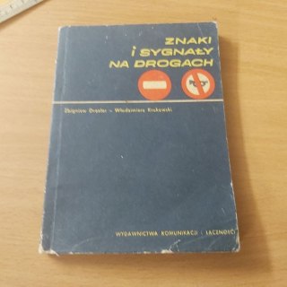 Znaki i sygnały na drogach
