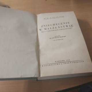 Zniechęcenie w małżeństwie jego powstawanie i zwalczanie