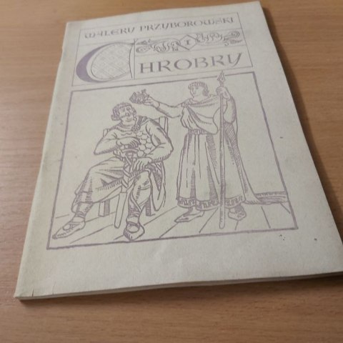 Chrobry 1 Przyborowskiego