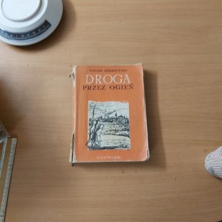 Dorga przez ogień wyd 1955 rok