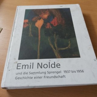 Emil Nolde und die Sammlung Sprengel 1937 bis 1956