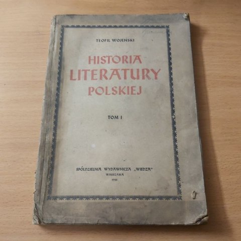 Historia Literatury Polskiej TOM 1 wyd 1948 roku