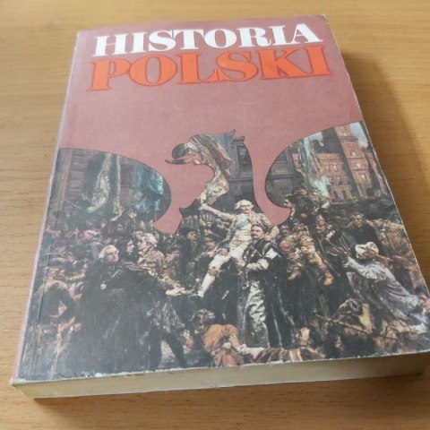 Historia Polski 1764 DO 1864. Wyd. 1984