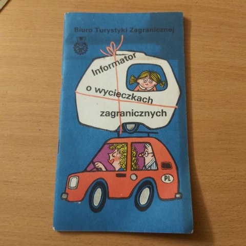 Informator o wycieczkach zagranicznych wyd. 1977 rok
