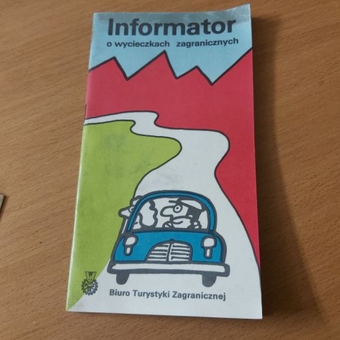 Informator o wycieczkach zagranicznych wyd. 1978 rok