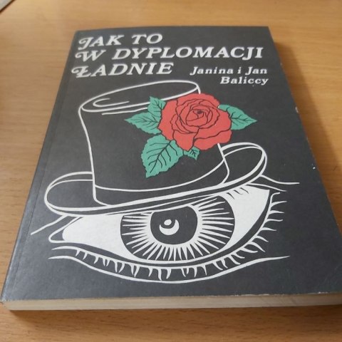 Jak to w dyplomacji ładnie
