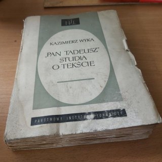 "Pan Tadeusz" studia o tekście wyd. 1963 rok.