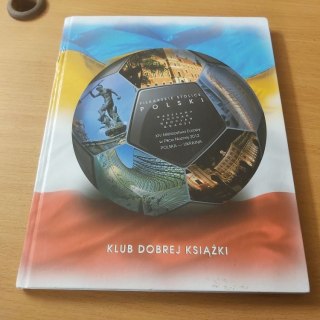 Piłkarskie Stolice Polski XIV Mistrzostwa Europy