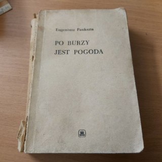 Po burzy jest pogoda