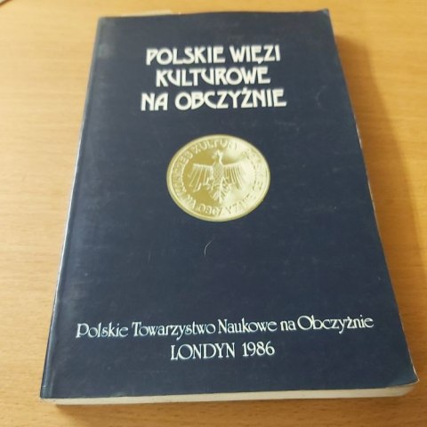 Polskie Więźi Kulturowe na Obczyźnie