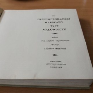 Przedwczorajszej Warszawy Typy Malownicze