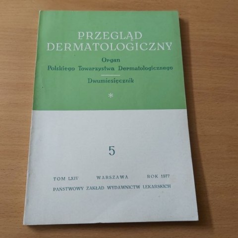 Przegląd dermatologiczny 5 TOM LXIV ROK 1977